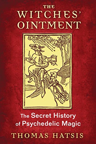 Book Cover The Witches' Ointment: The Secret History of Psychedelic Magic