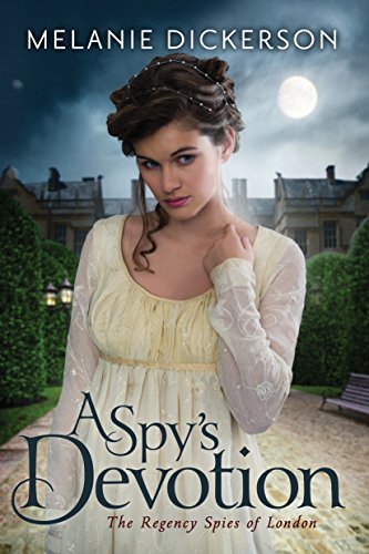 Book Cover A Spy's Devotion (The Regency Spies of London Book 1)