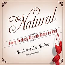 Book Cover The Natural: How to Effortlessly Attract the Women You Want