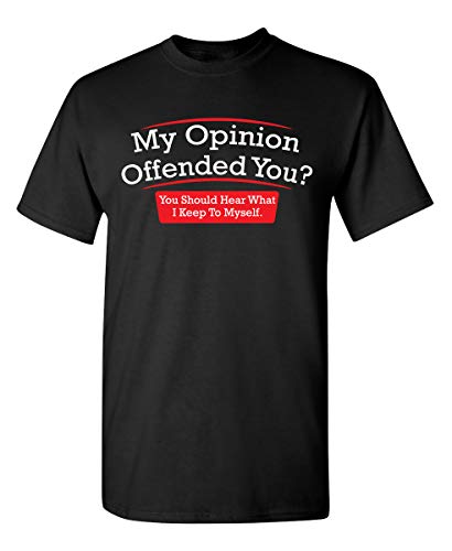 Book Cover My Opinion Offended You Humor Politics Mens Sarcasm Very Funny T Shirt