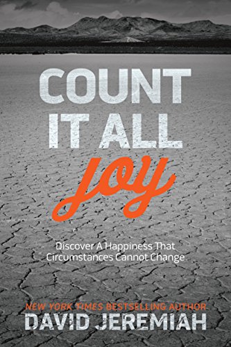 Book Cover Count It All Joy: Discover a Happiness That Circumstances Cannot Change