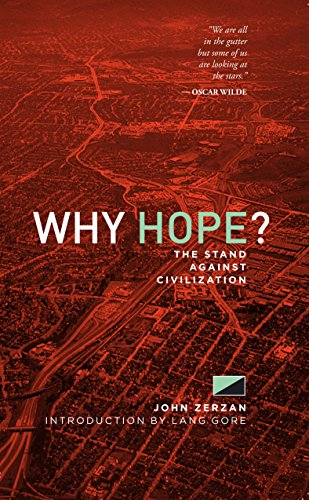 Book Cover Why Hope?: The Stand Against Civilization