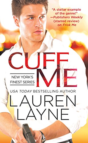 Book Cover Cuff Me (New York's Finest Book 3)