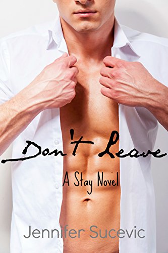 Book Cover Don't Leave (Stay Book 2)
