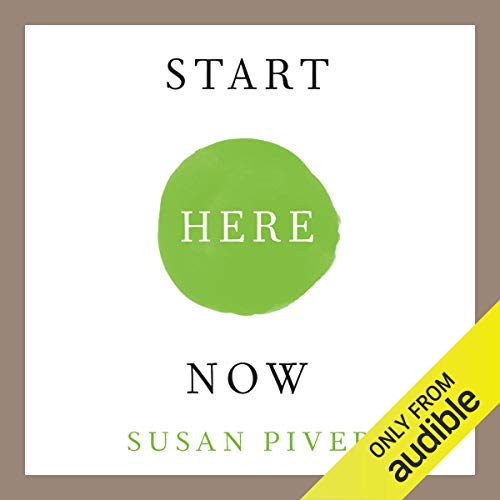Book Cover Start Here Now: An Open-Hearted Guide to the Path and Practice of Meditation