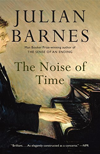 Book Cover The Noise of Time: A novel
