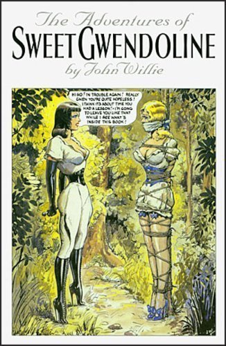Book Cover The Adventures of Sweet Gwendoline, 2nd Edition by Willie, John(January 1, 1999) Hardcover