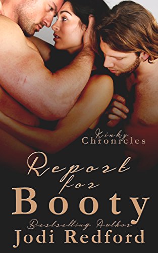 Book Cover Report For Booty (Kinky Chronicles Book 3)
