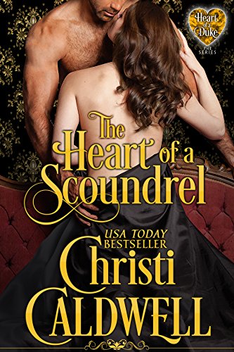 Book Cover The Heart of a Scoundrel (The Heart of a Duke Book 6)