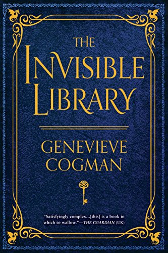 Book Cover The Invisible Library (The Invisible Library Novel Book 1)
