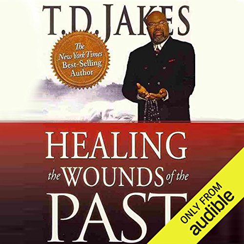Book Cover Healing the Wounds of the Past
