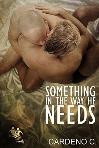 Book Cover Something in the Way He Needs (Family Collection)