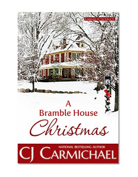 Book Cover A Bramble House Christmas (Carrigans of the Circle C Book 6)