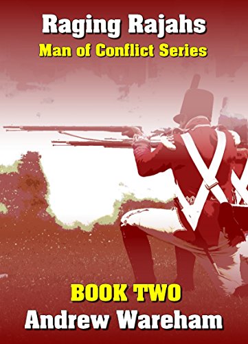 Book Cover Raging Rajahs (Man of Conflict Series Book 2)