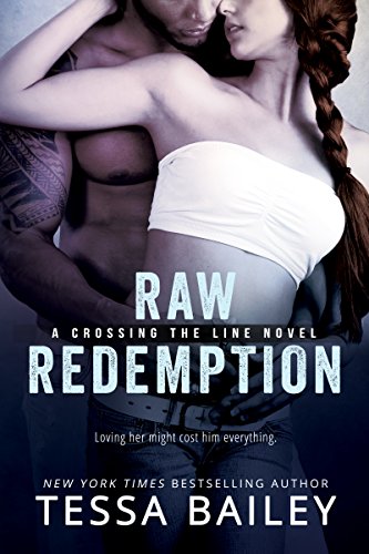 Book Cover Raw Redemption (Crossing the Line Book 4)