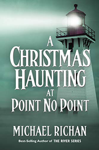 Book Cover A Christmas Haunting at Point No Point (The River Book 11)