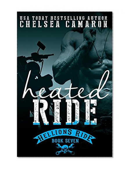 Book Cover Heated Ride: Hellions Motorcycle Club (The Hellions Ride Series Book 7)