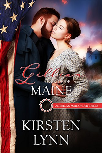 Book Cover Gillian: Bride of Maine (American Mail-Order Brides Series Book 23)