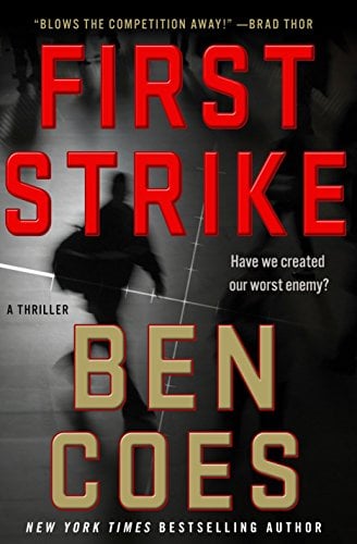 Book Cover First Strike: A Thriller (A Dewey Andreas Novel Book 6)
