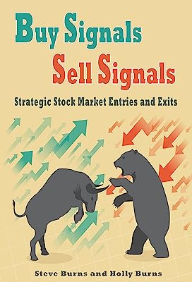 Book Cover Buy Signals Sell Signals:Strategic Stock Market Entries and Exits