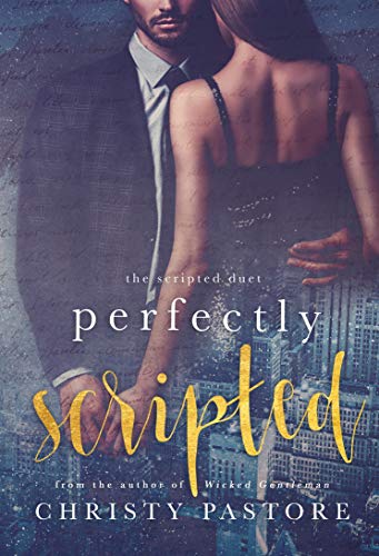 Book Cover Perfectly Scripted (The Scripted Duet Book 2)