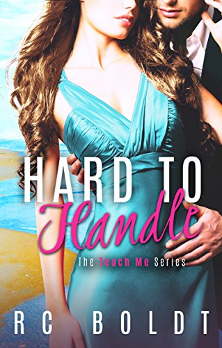 Book Cover Hard To Handle (Teach Me Book 2)