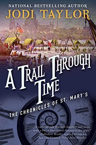 Book Cover A Trail Through Time: The Chronicles of St. Mary's Book Four (The Chronicles of St Mary's 4)