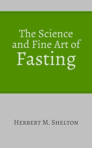 Book Cover The Science and Fine Art of Fasting