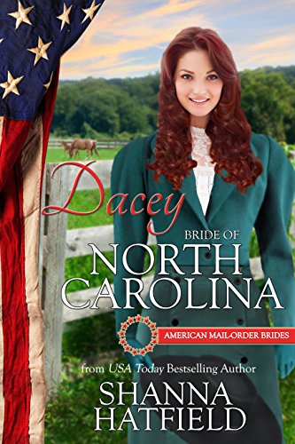 Book Cover Dacey: Bride of North Carolina (American Mail-Order Bride Series Book 12)