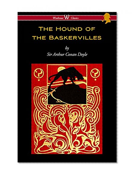 Book Cover The Hound of the Baskervilles (Wisehouse Classics Edition)