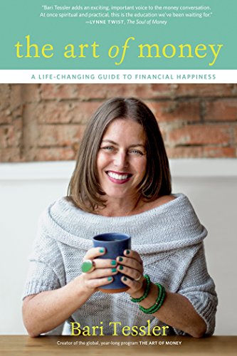 Book Cover The Art of Money: A Life-Changing Guide to Financial Happiness