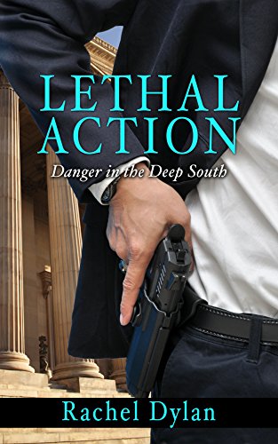 Book Cover Lethal Action (Danger in the Deep South Book 1)