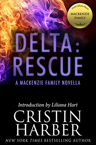 Book Cover Delta: Rescue: A MacKenzie Family Novella (The MacKenzie Family)