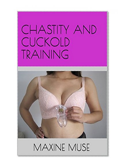 Book Cover Chastity and Cuckold Training