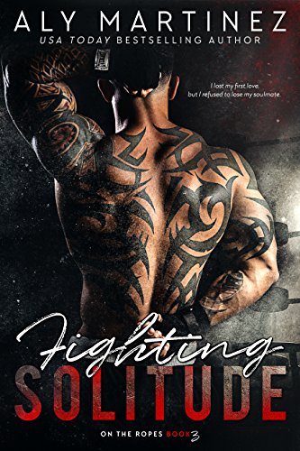 Book Cover Fighting Solitude (On The Ropes Book 3)