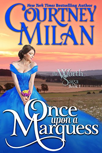 Book Cover Once Upon a Marquess (Worth Saga Book 1)