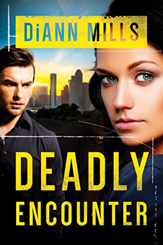 Book Cover Deadly Encounter (FBI Task Force Book 1)