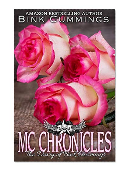 Book Cover MC Chronicles: The Diary of Bink Cummings: Vol 4 (Novella)