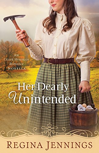 Book Cover Her Dearly Unintended (With This Ring? Collection): An Ozark Mountain Romance Novella