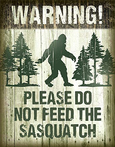 Book Cover Please Do Not Feed The Sasquatch Tin Sign Camping Humor Bigfoot Warning C43