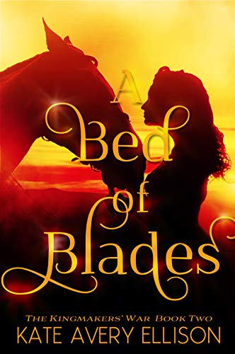 Book Cover A Bed of Blades (The Kingmakers' War Book 2)