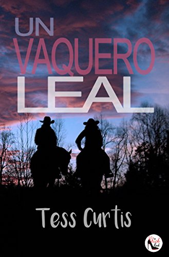 Book Cover Un Vaquero Leal (Spanish Edition)