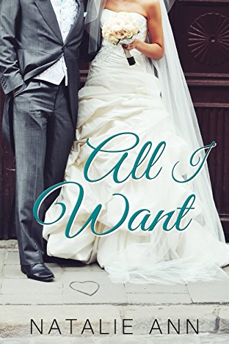 Book Cover All I Want (All Series Book 4)