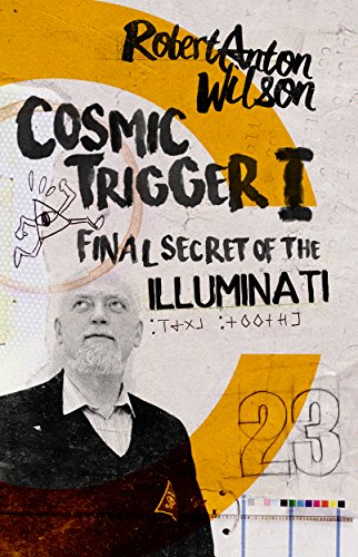 Book Cover Cosmic Trigger I: Final Secret of the Illuminati