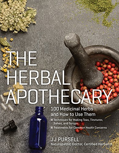 Book Cover The Herbal Apothecary: 100 Medicinal Herbs and How to Use Them
