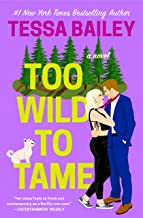 Book Cover Too Wild to Tame (Romancing the Clarksons Book 2)
