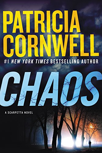 Book Cover Chaos: A Scarpetta Novel (Kay Scarpetta Book 24)