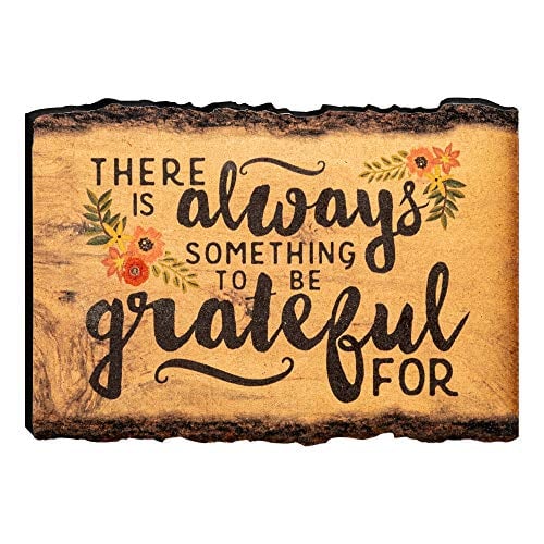 Book Cover P. Graham Dunn There is Always Something to be Grateful for 4 x 6 Wood Bark Edge Design Sign