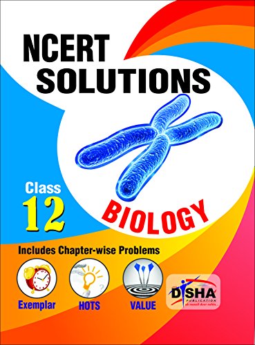 Book Cover NCERT Solutions with Exemplar/ HOTS/ Value based Questions Class 12 Biology (3rd Edition)