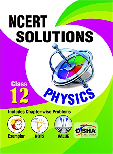 Book Cover NCERT Solutions with Exemplar/ HOTS/ Value based Questions Class 12 Physics (3rd Edition)